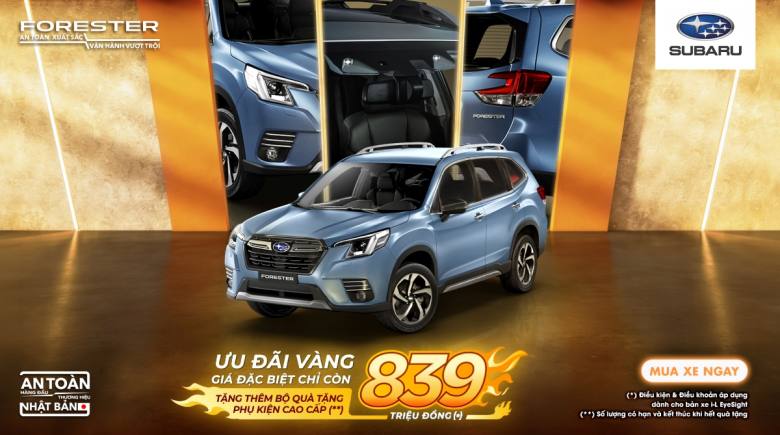 Subaru Forester Ưu đãi giá giảm còn 839 triệu đồng với số lượng có hạn