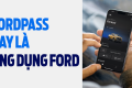 FordPass chính thức được đổi tên thành Ứng dụng Ford