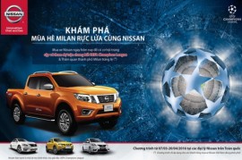 Chương trình khuyến mãi đặt biệt mua Nissan khám phá mùa hè Milan rực lửa