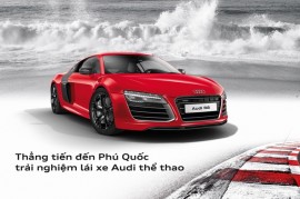 Khuyến mãi lớn khi mua xe Audi từ 20/05 đến 20/06 năm 2015