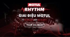 Tìm hiểu cuộc thi “MOTUL RHYTHM 2017 – GIAI ĐIỆU MOTUL 2017”