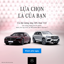 Mercedes-Benz Việt Nam dành tặng ưu đãi đặc quyền trong tháng 8 và tháng 9